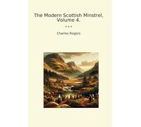 The Modern Scottish Minstrel, Volume 4.