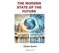 THE MODERN STATE OF THE FUTURE