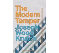 The Modern Temper: A Study and a Confession