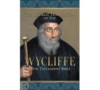 The Modern Translation Of The Wycliffe New Testament Bible