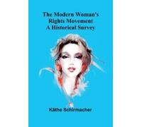The Modern Woman's Rights Movement