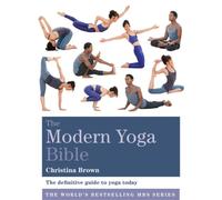 The Modern Yoga Bible