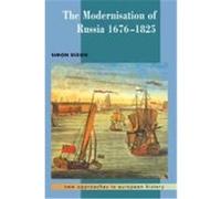 The Modernisation of Russia, 1676 1825 Dixon, Simon (Auteur)
