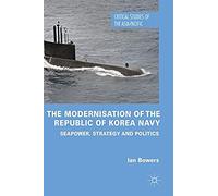The Modernisation Of The Republic Of Korea Navy