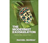 The Modernist Exoskeleton