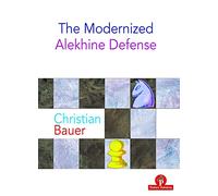 The Modernized Alekhine Defense