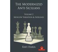 The Modernized Anti-Sicilians - Volume 2