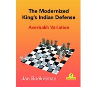 The Modernized King's Indian - Averbakh Variation