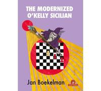 The Modernized O'kelly Sicilian: A Complete Repertoire For Black