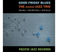 Modest Jazz Trio – Good Friday Blues – Vinyle