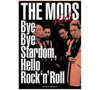 The Mods 40th Bye Bye Stardom, Hello Rock'n'roll
