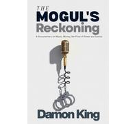 The Mogul's Reckoning