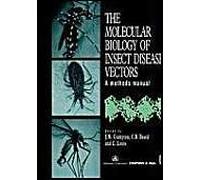 The Molecular Biology Of Insect Disease Vectors