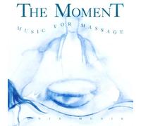 The Moment - Music for Massage.