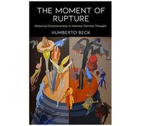 The Moment Of Rupture