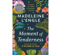 The Moment of Tenderness