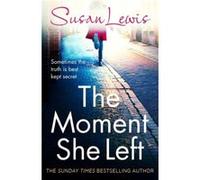 The Moment She Left by Susan Lewis Paperback Book Susan Lewis (Auteur)