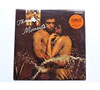 The Moments / Those Sexy Moments