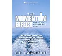 The Momentum Effect J. C. Larreche (Auteur)