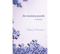 The Momma Puzzle A Memoir - Hilary Plattner - Apprentice House - ebook (ePub) - Livre