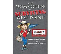 The Mom's Guide To Surviving West Point