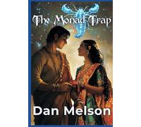 The Monad Trap: Connected Realms Book Two