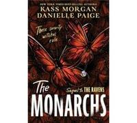 The Monarchs by Kass Morgan Kass Morgan (Auteur)