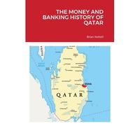 The Money And Banking History Of Qatar