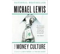 The Money Culture