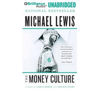 [(The Money Culture )] [Author: Michael Lewis] [Feb-2011]