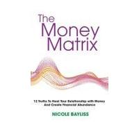 The Money Matrix