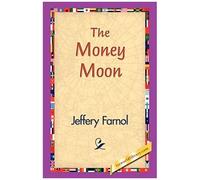 The Money Moon