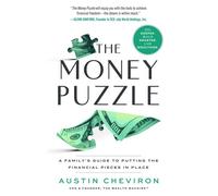 The Money Puzzle A Family's Guide to Putting the Financial Pieces in Place - Austin Cheviron - Made for Success - ebook (ePub) - Livre