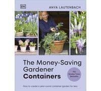 Le jardinier économe – Conteneurs – Best-seller instantané du Sunday Times – Dorling Kindersley