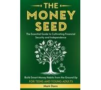 The Money Seed Paperback Book By Mark Dann