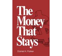The Money That Stays: Why money disappears before you even notice