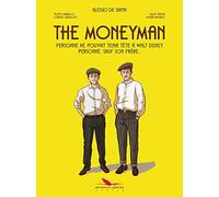 The Moneyman: Personne ne pouvait tenir tête à Walt Disney, personne, sauf son frère...