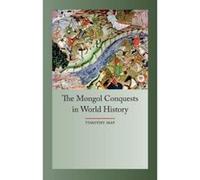 The Mongol Conquests in World History (Globalities) - [Version Originale] Inconnu (Auteur)