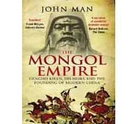 John Man – The Mongol Empire – Poche – Corgi