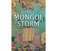 The Mongol Storm