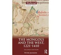The Mongols and the West by Jackson & Peter Keele University & UK Inconnu (Auteur)