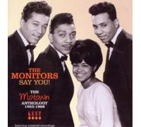 Monitors – Say You! (Motown Anthology 1963-68) – Import