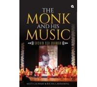 The Monk And His Music - Sachin Dev Burman