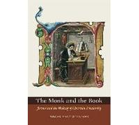 The Monk And The Book - Jerome And The Making Of Christian Scholarship