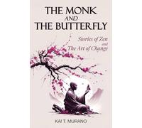 The Monk and The Butterfly