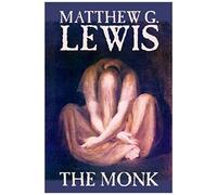 The Monk By Matthew G. Lewis, Fiction, Horror