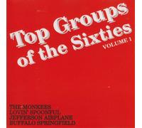 The Monkees - Lovin` Sponnful - Jefferson Airplane - Buffalo Springfield - top groups of the sixties - Vol. 1