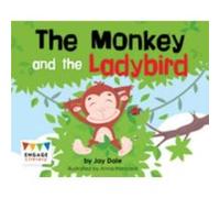 The Monkey and the Ladybird by Jay Dale Jay Dale, Anna Hancock (Auteur)
