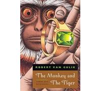 The Monkey and The Tiger: Judge Dee Mysteries