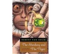 The Monkey and the Tiger, Phoenix Fiction Series Robert Hans Van Gulik (Auteur)